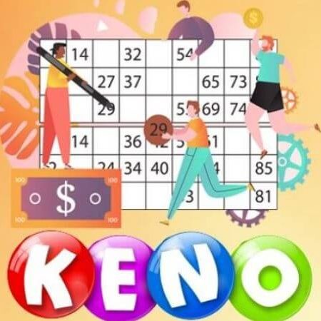 Dự đoán Keno dễ trúng thưởng nhất hiện nay